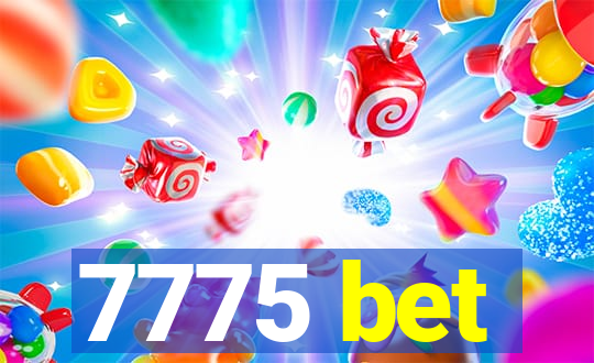 7775 bet